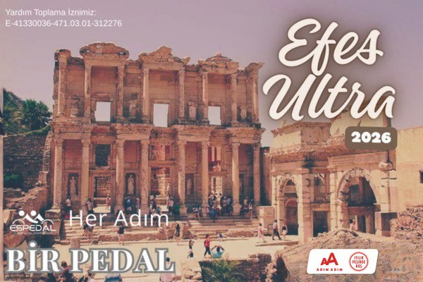 Efes Ultra-2026-Eşpedal Derneği-Her Adım Bir Pedal